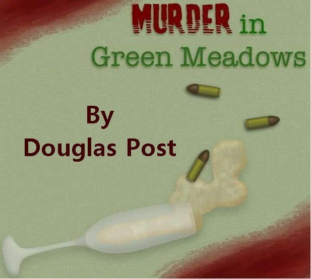 Murder in Green Meadows